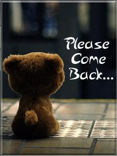 Please come back